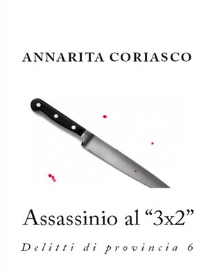 cover image of Assassinio al "3x2"
